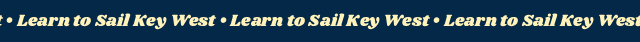 Blue background with repetitive text 'Learn to Sail Key West' at the bottom.
